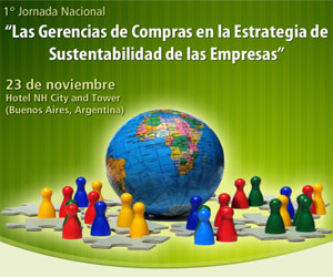 Las Gerencias de Compras en la Estrategia de Sustentabilidad de las Empresas Las Gerencias de Compras en la Estrategia de Sustentabilidad de las Empresas